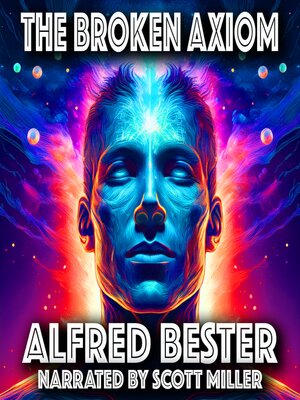 cover image of The Broken Axiom